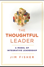 The Thoughtful Leader - Jim Fisher